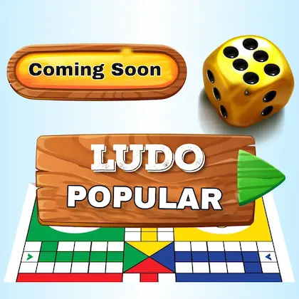Ludo Popular - Coming Soon